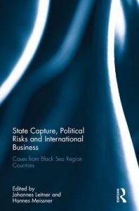 State Capture, Political Risk and International Business