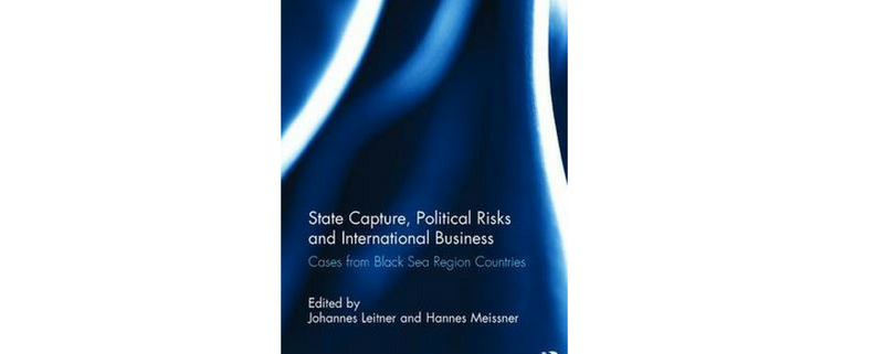 Buchcover State Capture, Political Risks and International Business